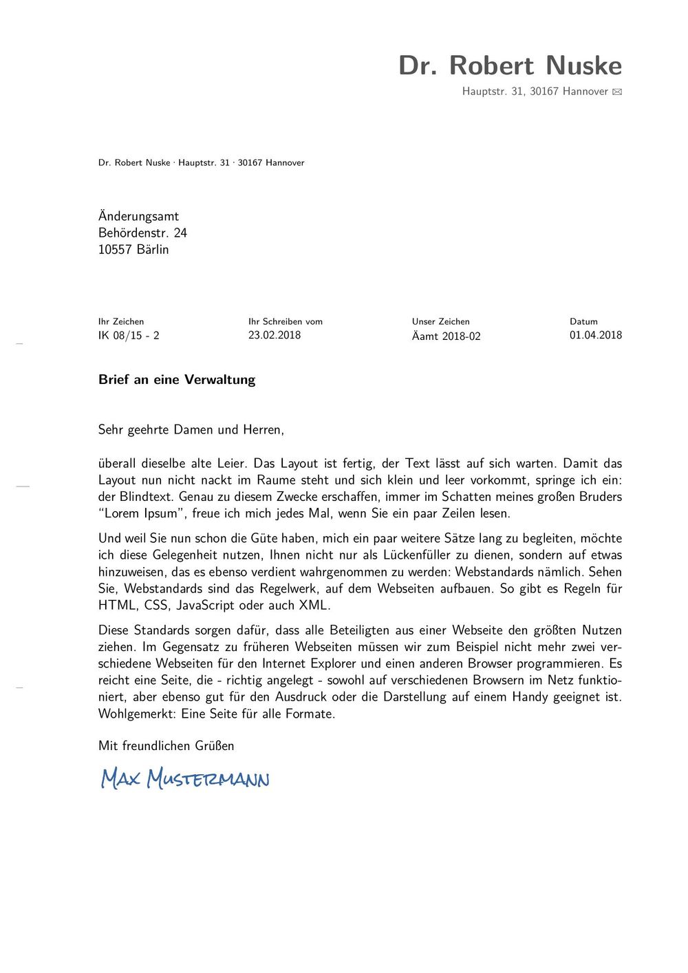 Example 3: This letter displays some additions needed for example when communicating with German administrations or agencies.